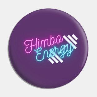 Himbo Energy Pin