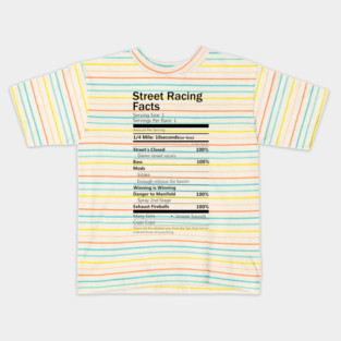 Street Racing Facts Kids T-Shirt