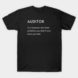Auditor Definition T-Shirt