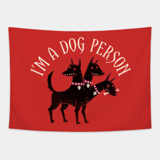 I'm A Dog Person Tapestry