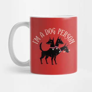 I'm A Dog Person Mug