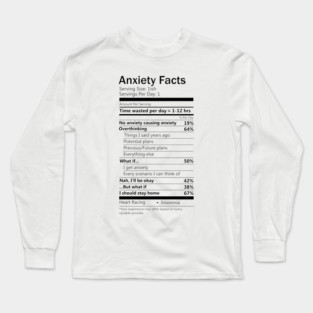 Anxiety Facts Long Sleeve T-Shirt