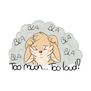 Too much... too loud! Fennec Fox T-Shirt