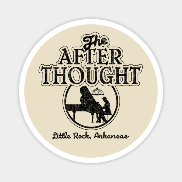 The After Thought Magnet by rt-shirts