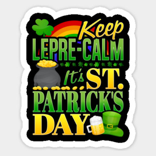 Keep Lepre-Calm Saint Patrick Humor Sticker