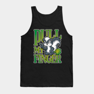 Stinky Skunk Pull My Finger Cartoon Fart Joke Tank Top