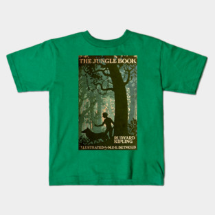 The Jungle Book - Rudyard Kipling, M. & E. Detmold Kids T-Shirt