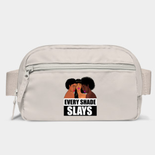 Every Shade Slays Melanin, Afro Black Pride Bag