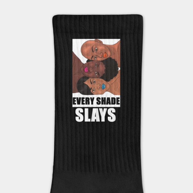 Every Shade Slays Melanin, Afro Black Pride by logiamerch