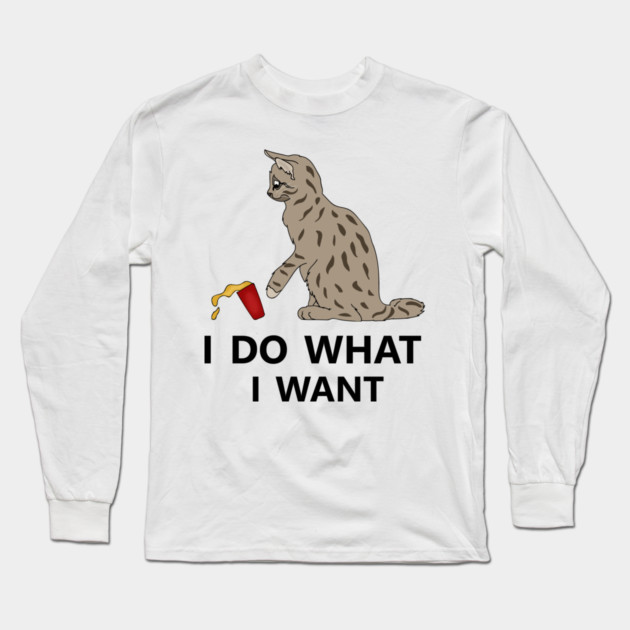 I do what I want Cat Funny Cat Lover Long Sleeve T-Shirt by logiamerch