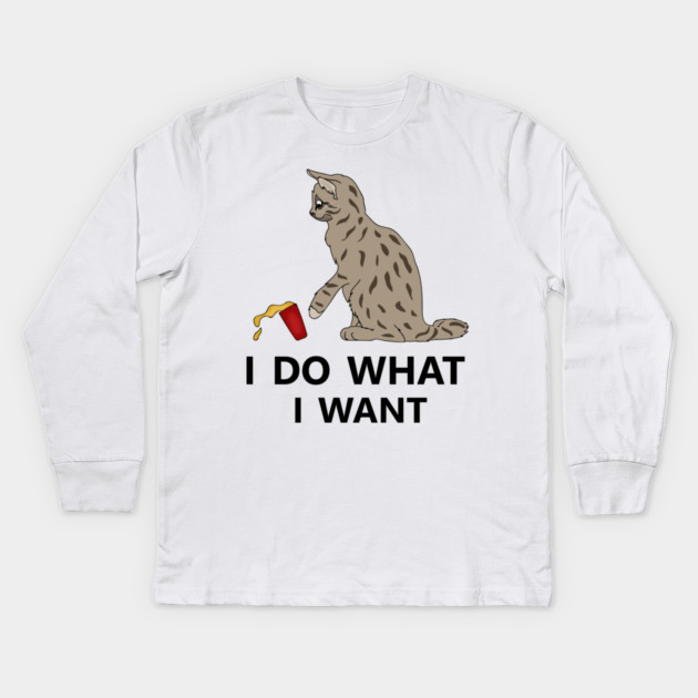 I do what I want Cat Funny Cat Lover Kids Long Sleeve T-Shirt by logiamerch