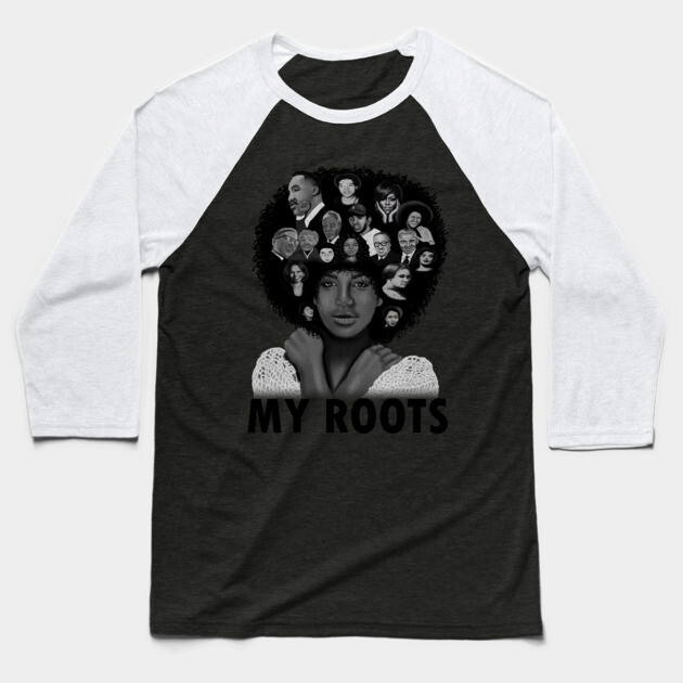 My Roots, Black African History Afro Baseball T-Shirt by logiamerch