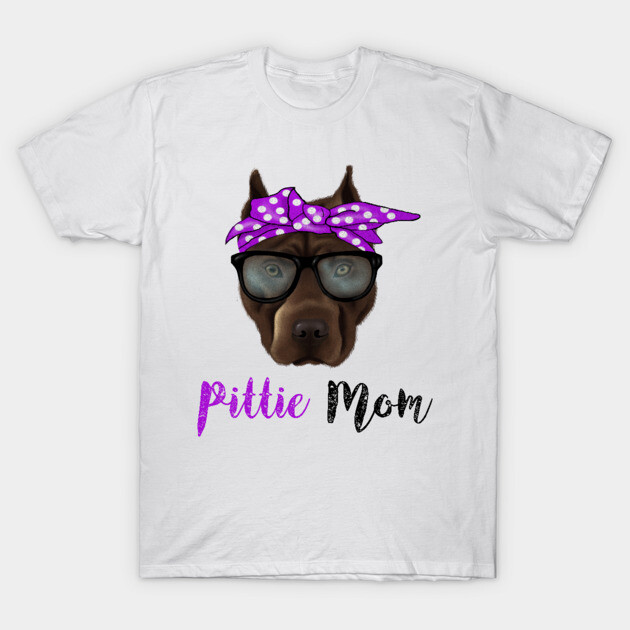 Pittie Mom, Pitbull Lover T-Shirt by logiamerch
