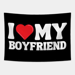 I Love My Boyfriend Tapestry