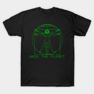 Vitruvian Hack the Planet T-Shirt