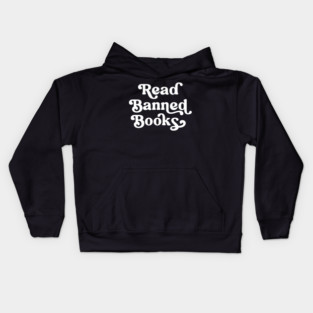 Read Banned Books Retro Lettering Kids Hoodie