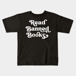 Read Banned Books Retro Lettering Kids T-Shirt