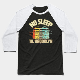 Retro No Sleep Till Brooklyn Baseball T-Shirt