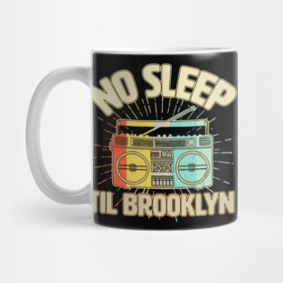 Retro No Sleep Till Brooklyn Mug