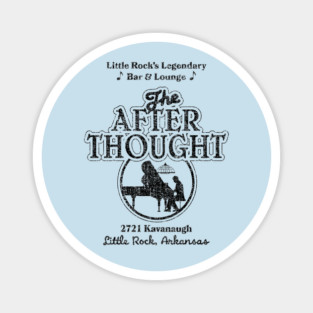 The After Thought (ver 2.0 - FRONT) Magnet