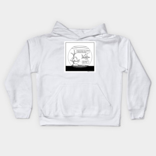 Goldfish bowl problems Kids Hoodie