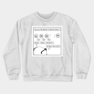 Particle school Crewneck Sweatshirt