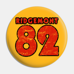 Ridgemont '82! Pin