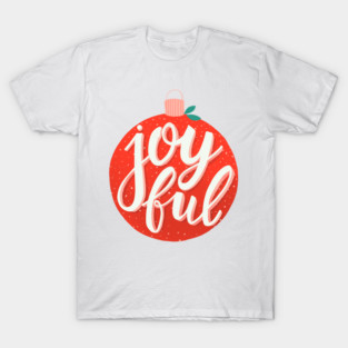 Joyful T-Shirt