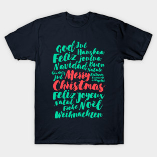 Merry Christmas! T-Shirt