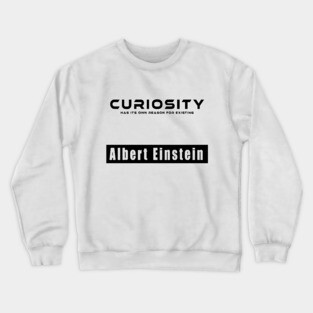 Curiosity Crewneck Sweatshirt