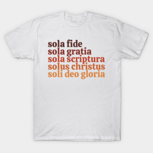 The Five Solas T-Shirt