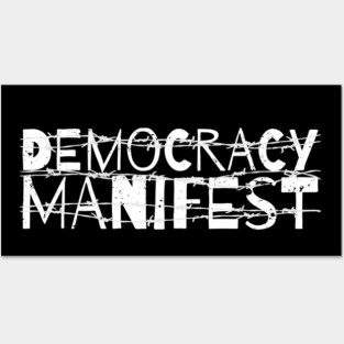 DEMOCRACY MANIFEST WHITE TYPOGRAPHY Posters and Art