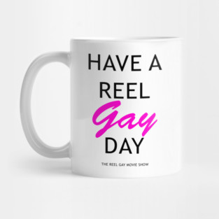 Have A Reel Gay Day Mug