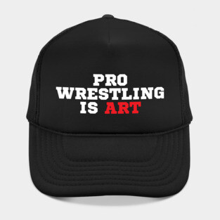 Pro Wrestling is Art Hat