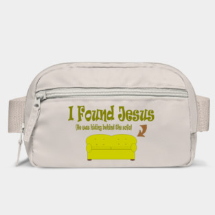 I Found Jesus ...... He Was Behind the Sofa ! Bag