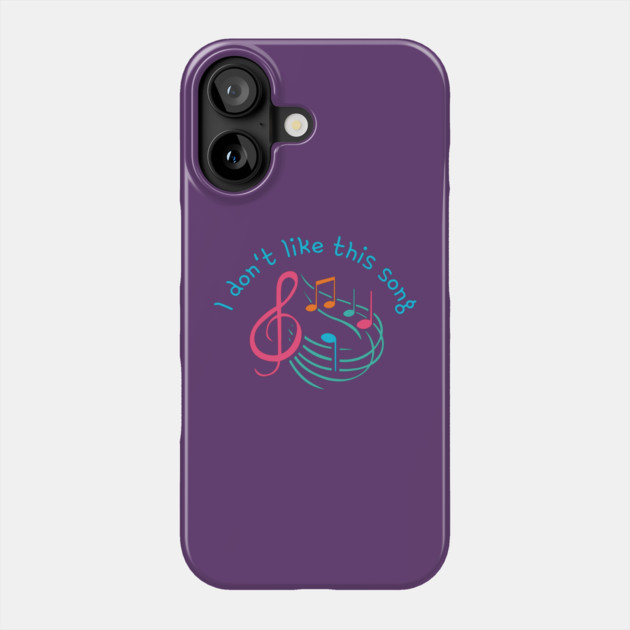 I don't like this song Phone Case by Discord and Rhyme