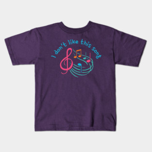 I don't like this song Kids T-Shirt