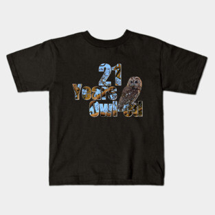 21 years owl-ed (21 years old) 21st birthday Kids T-Shirt