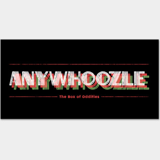 Anywhoozle Posters and Art