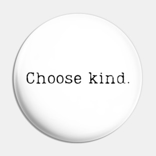 Choose kind Pin