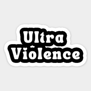 ULTRA VIOLENCE Magnet