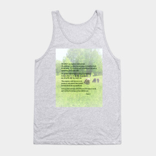 Inspirational - Psalm 23 The Lord Is My Shepherd Tank Top