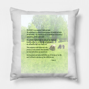 Inspirational - Psalm 23 The Lord Is My Shepherd Pillow