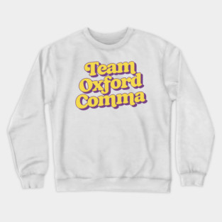 Team Oxford Comma Crewneck Sweatshirt
