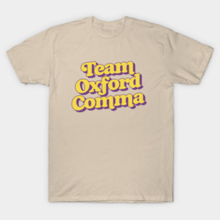 Team Oxford Comma T-Shirt