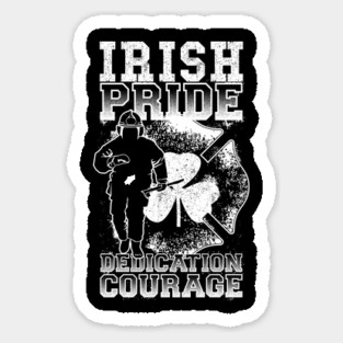 Irish Pride Firefighter St Patrick Sticker