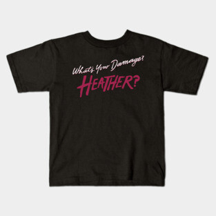 What's Your Damage? Heather? Kids T-Shirt
