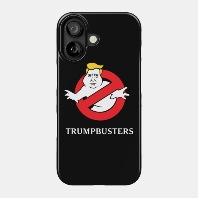 TrumpBusters Phone Case by dumbshirts