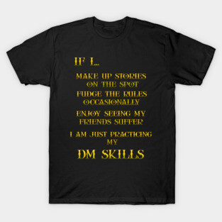 DM Skills T-Shirt