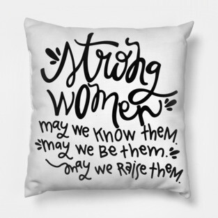 Strong Women Pillow